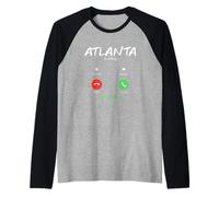 Atlanta está Llamando y Debo IR a Georgia de Viaje Camiseta Manga Raglan