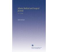 Atlanta Medical and Surgical Journal: N.S. V. 9 1892