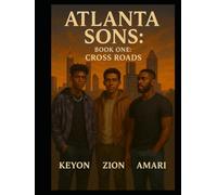 Atlanta Sons: Book One: Crossroads