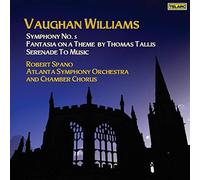 Atlanta Symphony Orc - Vaughan Williams: Symphony No. 5; Fantasia on a Theme by Thomas Tallis; Serenade to Music
