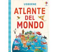Atlante del mondo. Ediz. illustrata (Fuori collana)