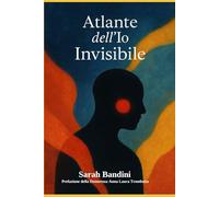 Atlante dell'Io Invisibile: Analisi semiotiche poetiche e psicologiche dei sei opere d'arte