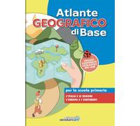 Atlante geografico di base. Per la scuola primaria. Con espansione online