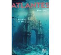 Atlantes - Les Chemins De Leau (tome 1) (ebook)