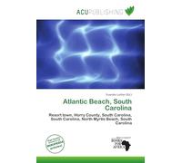 Atlantic Beach, South Carolina: Resort town, Horry County, South Carolina, South Carolina, North Myrtle Beach, South Carolina