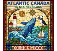 Atlantic Canada in Stained Glass