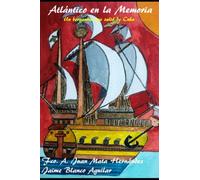 Atlántico en la memoria: Un bergantín que salió de Cuba