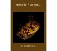 Atlântida A Viagem... (ebook)