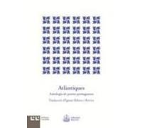 Atlantiques: Antologia De Poetes Portuguesos