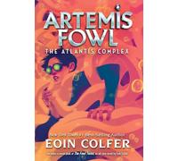 Atlantis Complex, The-Artemis Fowl, Book 7
