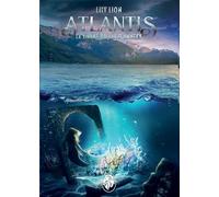 Atlantis: La sirène du Lac d'Annecy