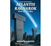 Atlantis, Ragnarok, Fire in the Sky (Atlantis Archives)