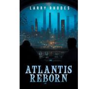 Atlantis Reborn: A New City Under the Sea