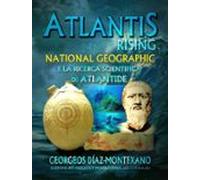 Atlantis Rising National Geographic E La Ricerca Scientifica Di Atlant