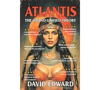 Atlantis Solved: A Grand Unified Theory