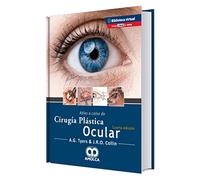 ATLAS A COLOR DE CIRUGIA PLASTICA OCULAR Y E BOOK