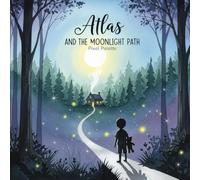 Atlas and the Moonlight Path