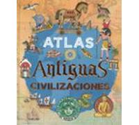 Atlas. Antiguas Civilizaciones