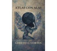 Atlas con Alas (Mi Historia, Tu Historia)