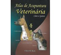 Atlas de Acupuntura Veterinária: cães e gatos