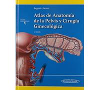 Atlas de anatomia de la pelvis y cirugia ginecolog
