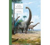 Atlas de animales prehistóricos (KOALA EDICIONES)
