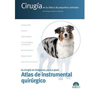 Atlas de instrumental quirúrgico: 13 (Cirugía en la clínica de pequeños animales)