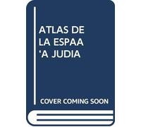 ATLAS DE LA ESPAÑA JUDÍA (ALDERABAN)