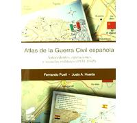 Atlas de la guerra civil española: 11 (Atlas históricos)