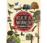 Atlas de la naturaleza de la Comunidad de Madrid (LIBROS ILUSTRADOS)