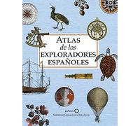 Atlas De Los Exploradores Españoles (edición Reducida)