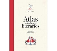 Atlas de los lugares literarios (No ficción ilustrados)