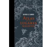 Atlas de los lugares malditos