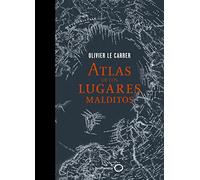 Atlas de los lugares malditos