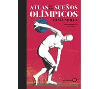 Atlas de los sueños olímpicos