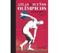 Atlas De Los Sueños Olímpicos