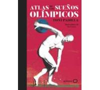 Atlas De Los Sueños Olímpicos (ebook)