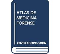 ATLAS DE MEDICINA FORENSE