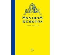 Atlas de Sonidos Remotos (Atlas inesperados)
