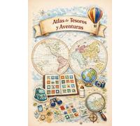 Atlas de Tesoros y Aventuras: Recorta, crea y colecciona. Transforma cualquier papel en un sello único para tu álbum de explorador