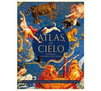 Atlas del cielo. Grandes mapas, mitos...