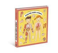 Atlas del cuerpo humano – Exploremos el cuerpo humano