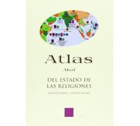 Atlas del estado de las religiones: 4 (Atlas Akal)