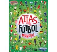 Atlas del fútbol mundial (Atlas de fútbol)