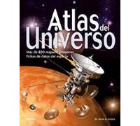 Atlas del universo: Más de 800 mapas e imágenes. Fichas de datos del espacio.