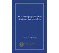 Atlas der topographischen Anatomie des Menschen (v.5)