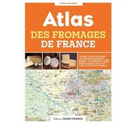 Atlas des fromages de France