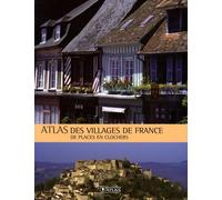 Atlas des villages de France: De places en clochers