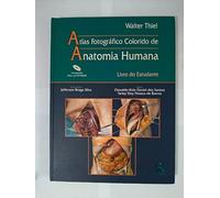 Atlas Fotografico Colorido De Anatomia Humana. Livro Do Estudante (Em Portuguese do Brasil)
