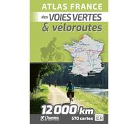 Atlas France des voies vertes & véloroutes